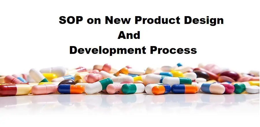 SOP on New Product Design and Development Process