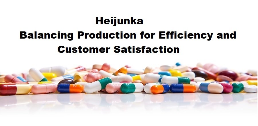 Heijunka: Balancing Production for Efficiency and Customer Satisfaction
