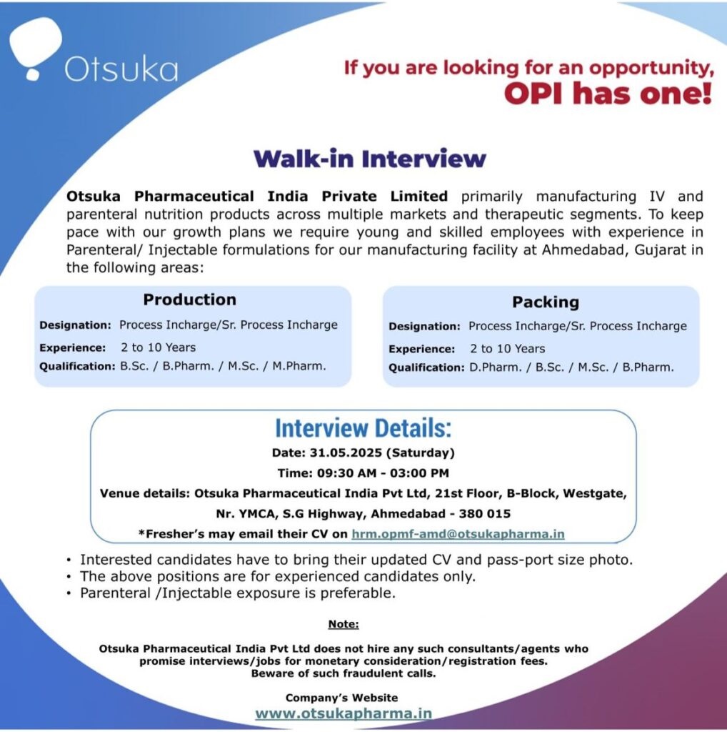 Otsuka Pharma -Walk In Interview