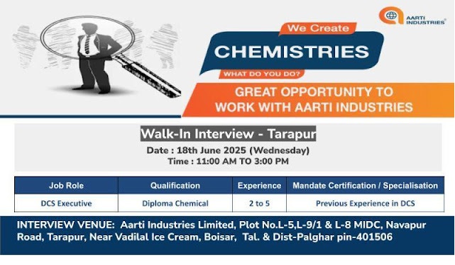 Aarti Industries- Walk In Interview